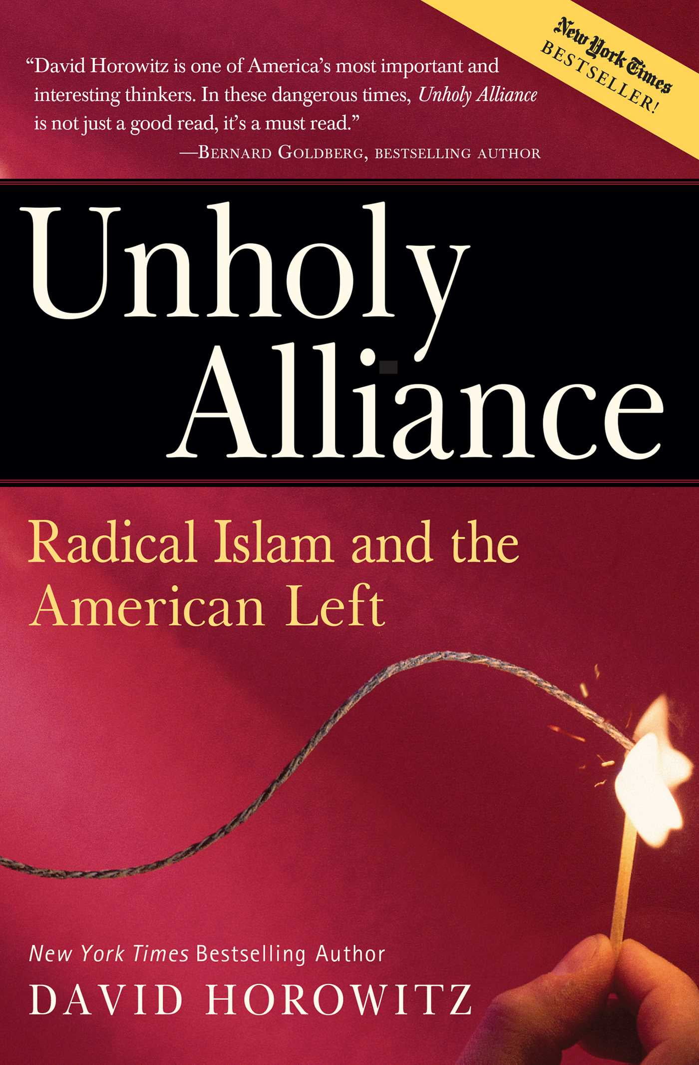 Unholy Alliance: Radical Islam And The American Left